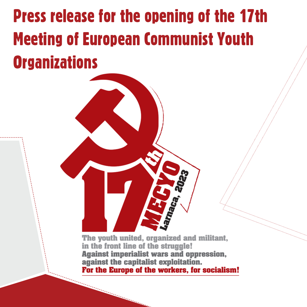 Press release on the opening of the 17th Meeting of European Communist Youth Organisations